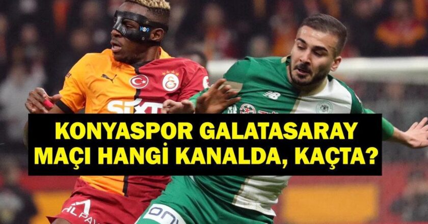 Konyaspor Galatasaray maçı hangi kanalda, şifresiz mi? Konyaspor Galatasaray maçı ne zaman, saat kaçta? Ziraat Türkiye Kupası Konyaspor Galatasaray ilk 11