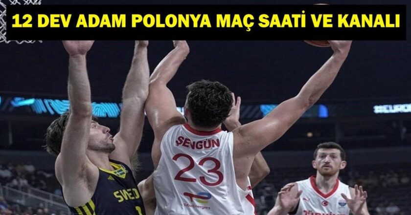 TÜRKİYE POLONYA BASKETBOL ÇEYREK FİNAL MAÇI SAAT KAÇTA? EuroBasket 12 Dev Adam Türkiye Polonya Maçı Hangi Kanalda? Cedi Osman, Alperen Şengün, Ercan Osmani, Shane Larkin…