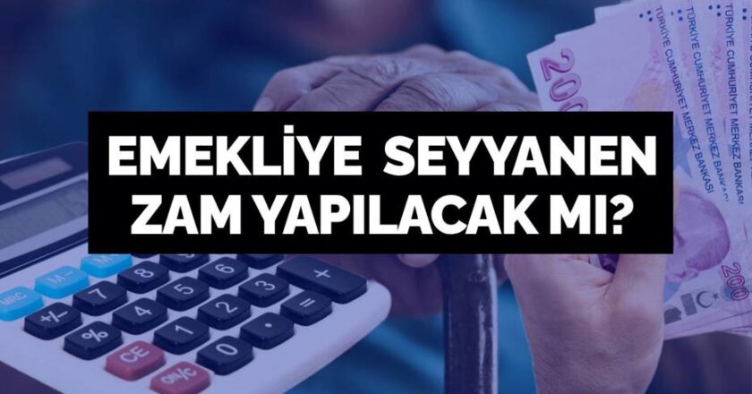 Emekli Maaşlarına 2026’da Seyyanen Zam Gelecek mi? Ne Kadar Artacak?
