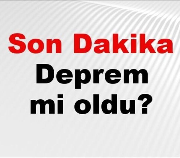 Deprem alarmı! İstanbul, Ankara, İzmir ve diğer illerde son gelişmeler 4 Aralık 2025