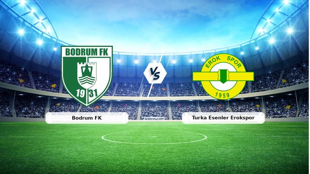 CANLI | Bodrum FK – Turka Esenler Erokspor maç anlatımı! Maç ne zaman? Saat kaçta ve hangi kanalda? – 03 Eylül 2026